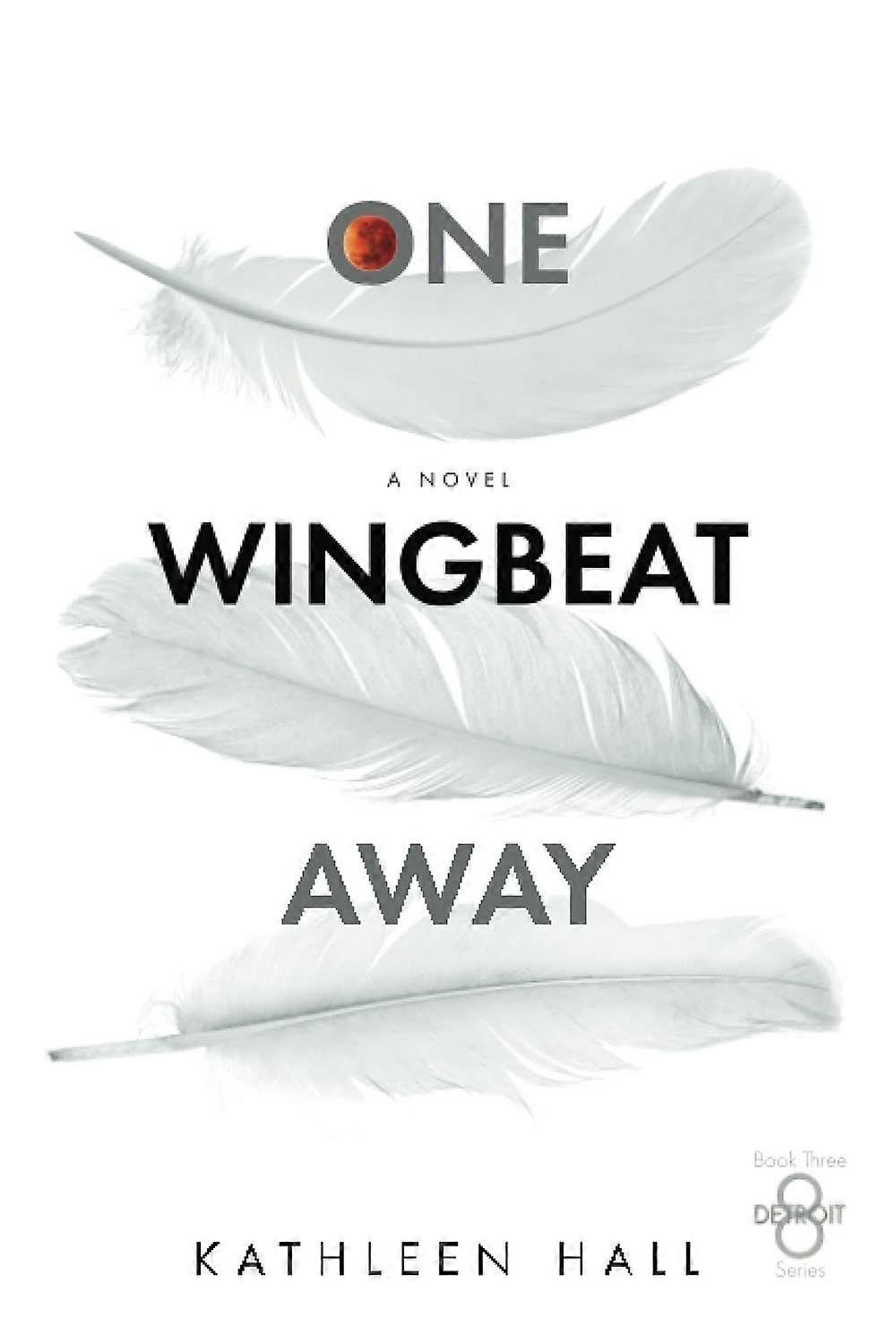 One wingbeat away