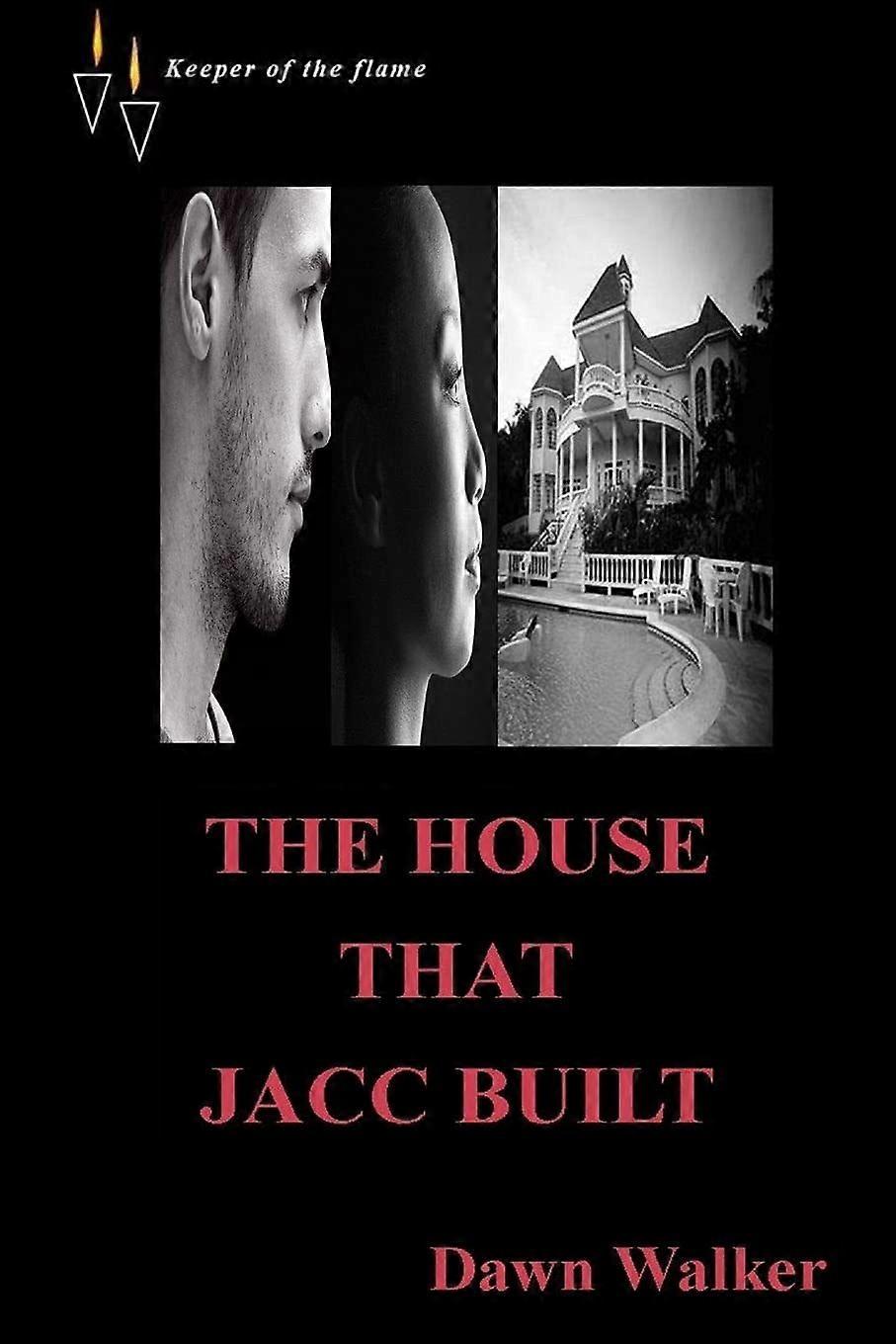 The house that jacc built