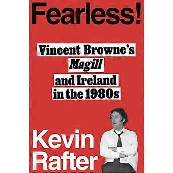 L'impavido Vincent Brownes Magill e l'Irlanda negli anni '80
