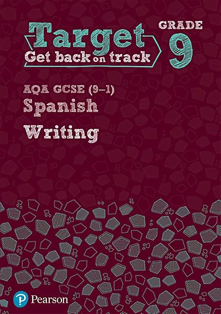 Target Grade 9 Writing Aqa Gcse 91 Spanish Workbook Paperback