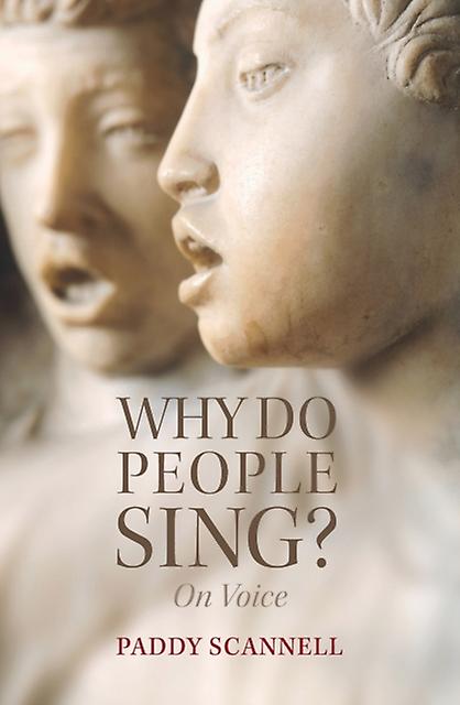 Why Do People Sing - Paddy - Interdisciplinary studies - John Wiley and Sons Ltd - Paperback