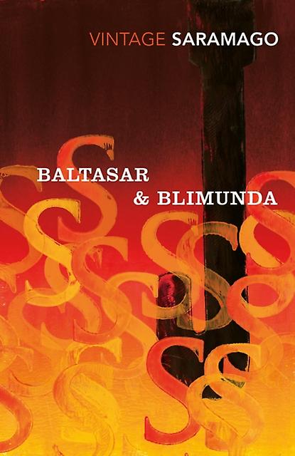 Baltasar & Blimunda - Jose Saramago