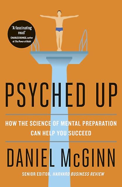 Psyched Up by Daniel McGinn Paperback