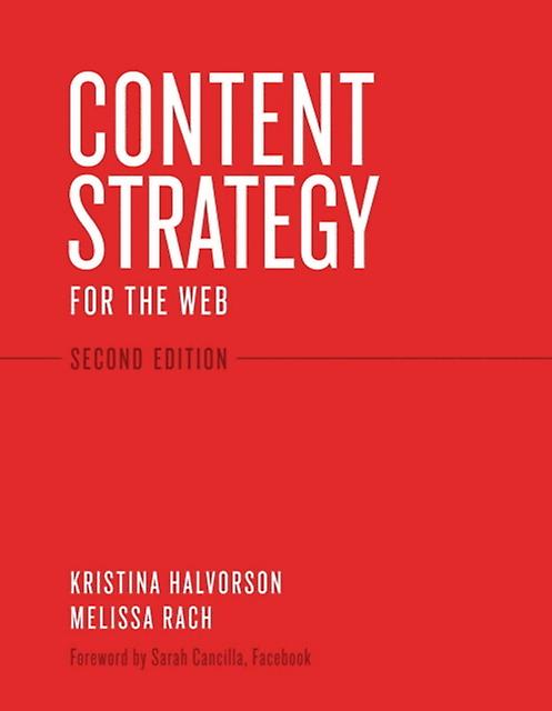 Content Strategy For The Web by Melissa Rach Paperback
