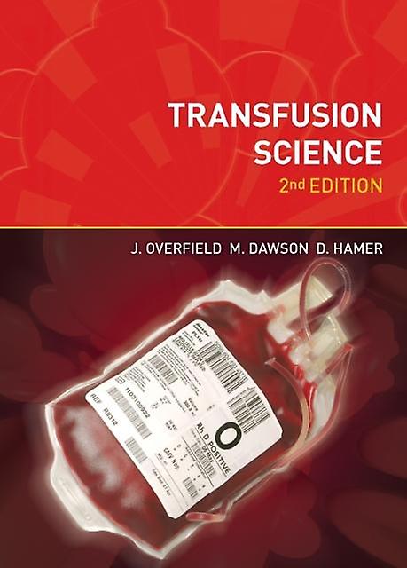 Transfusion Science Second Edition by David Hamer Paperback Book
