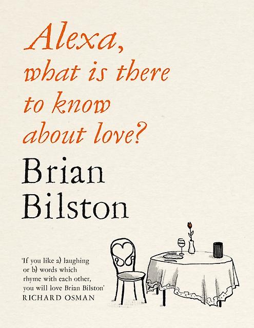 Alexa What Is There To Know About Love