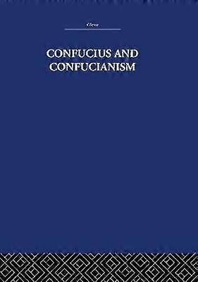 Confucius and Confucianism