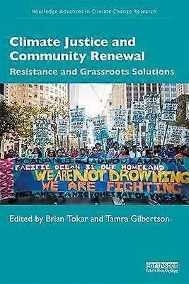 Climate Justice and Community Renewal