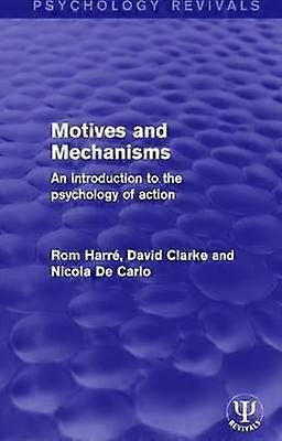 Motives and Mechanisms