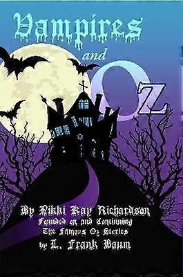 Vampires and Oz