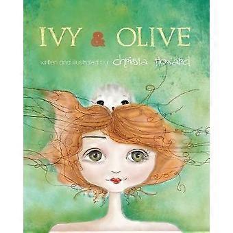 Ivy & Olive