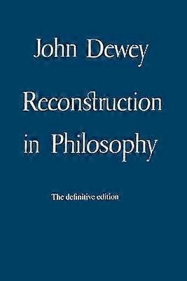 Reconstruction in Philosophy