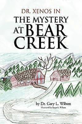 The Mystery at Bear Creek