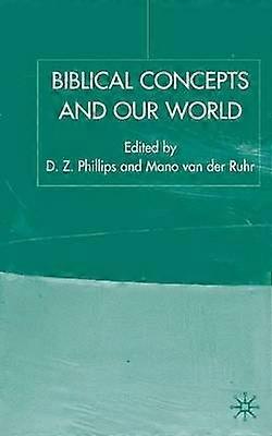 Biblical Concepts and our World