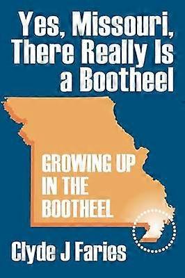 Yes Missouri There Really Is a Bootheel Growing Up in the Bootheel