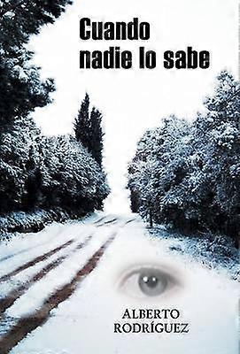 Cuando Nadie Lo Sabe