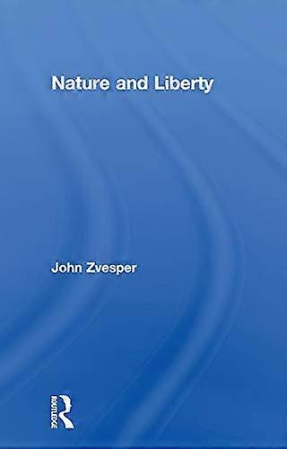 Nature and Liberty