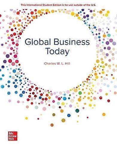 Global Business Today 2024 Release Ise by Charles Hill Paperback