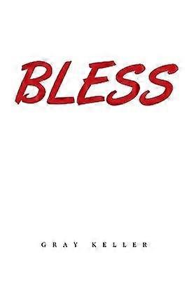Bless