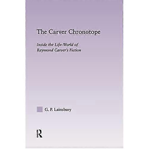 The Carver Chronotope