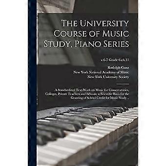 Universitetsstudiet i musikkstudier, pianoserien; et standardisert tekstverk om musikk for konservatorier, høyskoler, privatlærere og skoler; en Sc