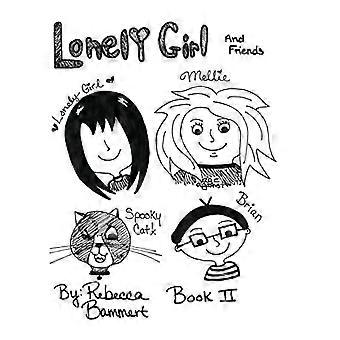 Lonely Girl Buch II Ausgaben 6-8