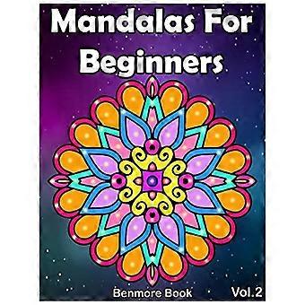Mandala für Anfänger: Malbuch für Erwachsene mit 50 Mandala-Bildern – Stressabbau-Malbuch mit lustigen, einfachen und entspannenden Ausmalbildern (Perfektes Geschenk)