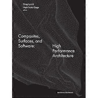 Composites Surfaces and Software High Performance Architecture