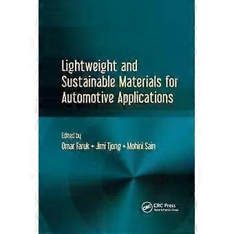 Lichtgewicht en duurzame materialen voor automobieltoepassingen - Taylor & Francis Ltd.