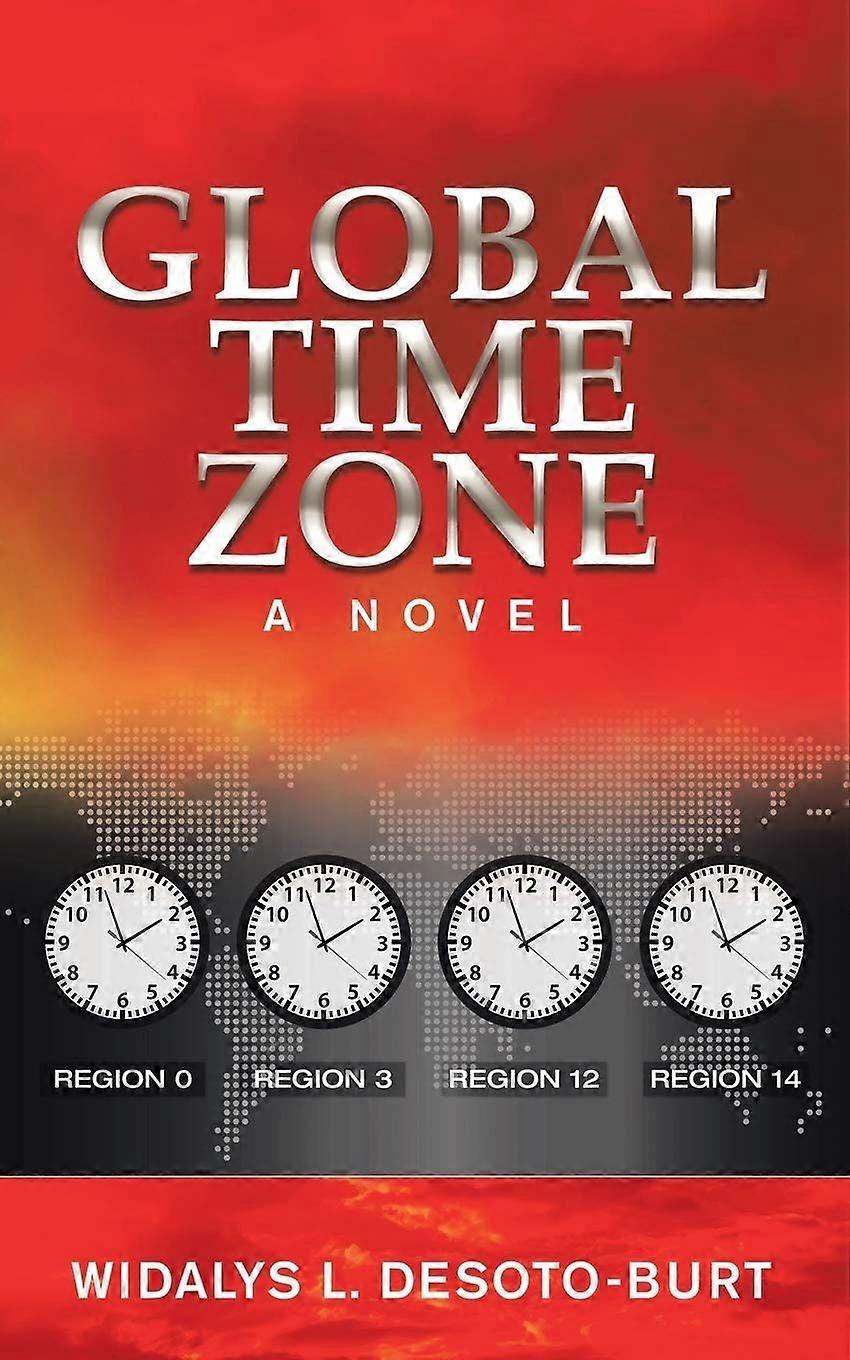 Global time zone a novel