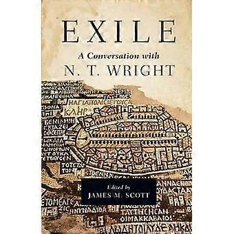 Exile A Conversation With N. T. Wright - InterVarsity Press - Hardcover - en Book