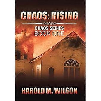 Chaos rising chaos series book one
