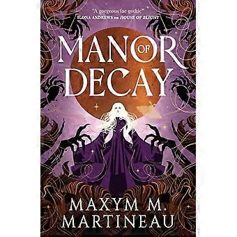 Manor of Decay