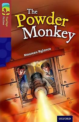 Oxford Reading Tree Treetops Fiction Level 15 The Powder Monkey by Maureen Rylance Paperback