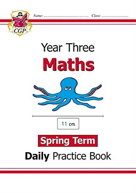 Ks2 Maths Year 3 Daily Practice Book Spring Term by CGP Books Paperback Book