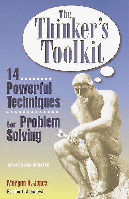 The Thinkers Toolkit by Morgan D. Jones Paperback Book