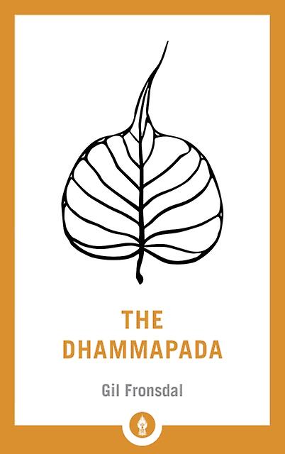The Dhammapada by Gil Fronsdal Paperback