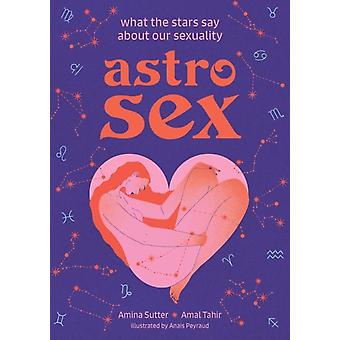 Astrosex - Amina Sutter