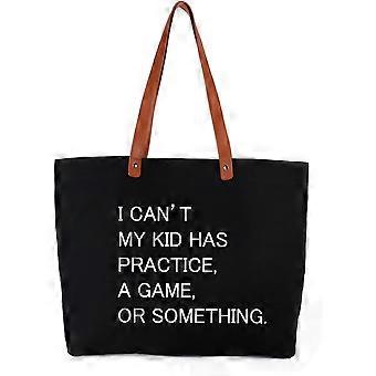 yba Bride Tote Bag with Makeup Bag, Gifts for Engagement/Bridal Shower/Bachelorette/Wedding Party Canvas White I Can't My Kid Has-black