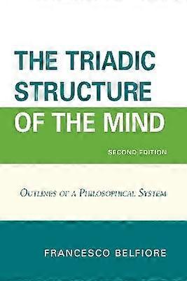 The Triadic Structure of the Mind