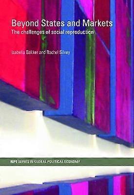 Beyond States and Markets