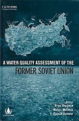 A Water Quality Assessment of the Former Soviet Union