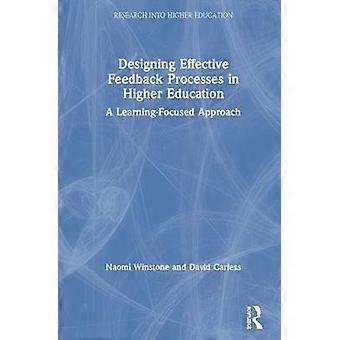 Designing Effective Feedback Processes in Higher Education