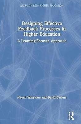 Designing Effective Feedback Processes in Higher Education