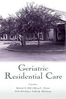 Geriatric Residential Care