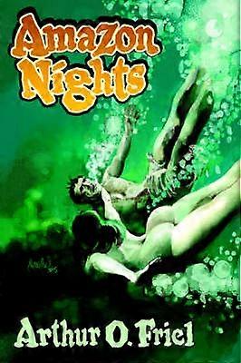Amazon Nights Classic Adventure Tales from the Pulps