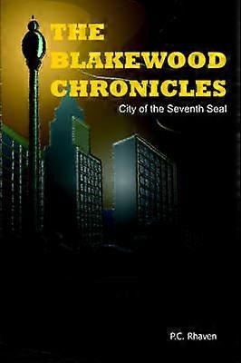 The Blakewood Chronicles
