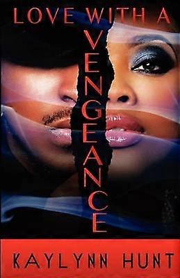 Love With A Vengeance