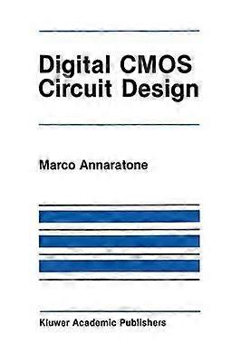 Digital CMOS Circuit Design