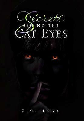Les secrets derrière les yeux de chat